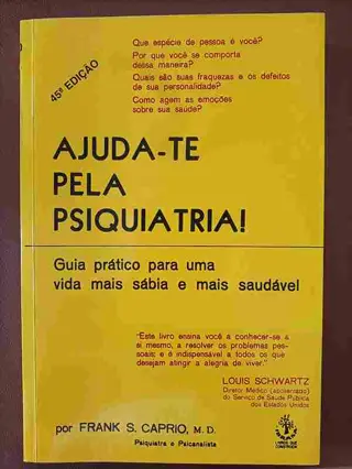Ajudar-te pela psiquiatria! de Frank S. Caprio | LivrosPT