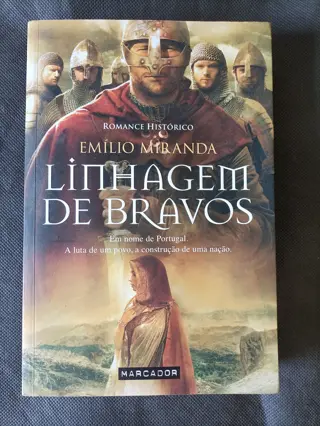 Linagem de Bravos de Emílio Miranda | LivrosPT
