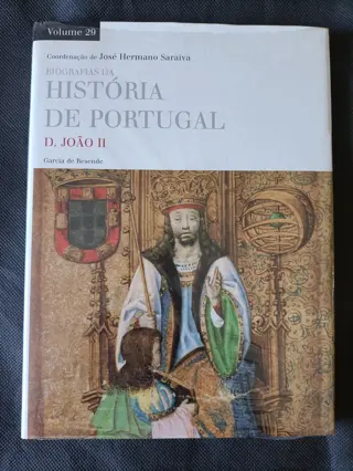 Biografias da História de Portugal: D. João II de Garcia de Resende | LivrosPT