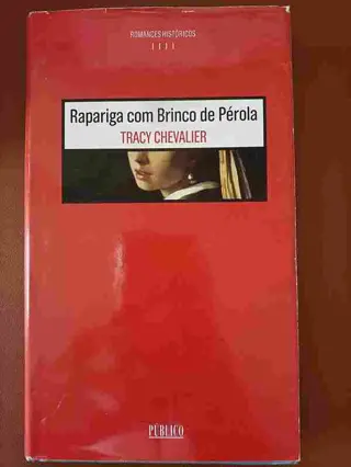 Rapariga com brinco de pérola de Tracy Chevalier | LivrosPT