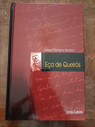 Eça de Queirós de Maria Filomena Mónica | LivrosPT