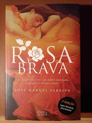 Rosa Brava de José Manuel Saraiva | LivrosPT