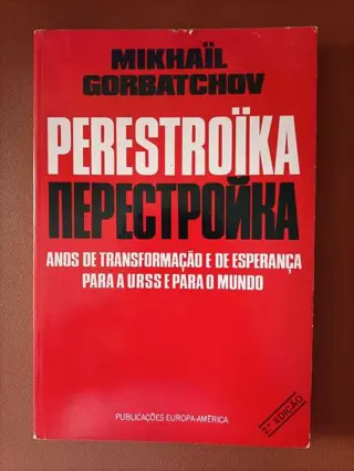 Perestroïka de Mikhaïl Gorbatchov | LivrosPT