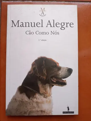 Cão Como Nós de Manuel Alegre | LivrosPT
