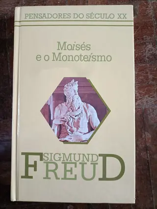 Moisés e o Monoteísmo de Sigmund Freud | LivrosPT