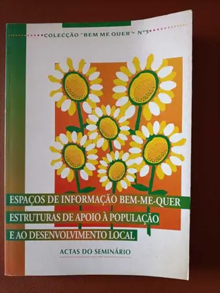 Estruturas de apoio à população e ao desenvolvimento local de Actas do seminário | LivrosPT