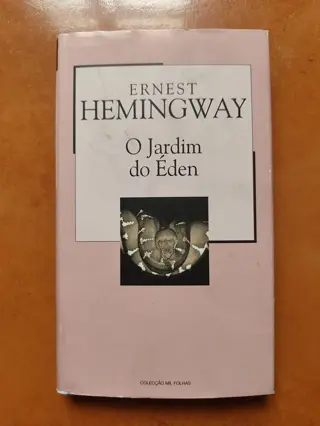 O Jardim do Éden de Ernest Hemingway | LivrosPT