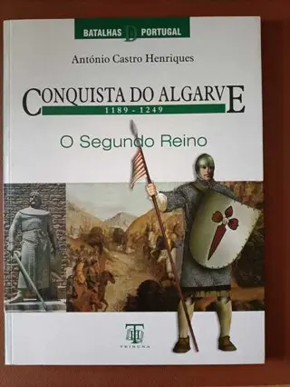 Conquista do Algarve de António Castro Henriques | LivrosPT