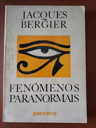 Fenómenos Paranormais de Jacques Bergier | LivrosPT