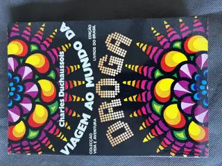 Viagem ao Mundo da Droga de Charles Duchaussois | LivrosPT