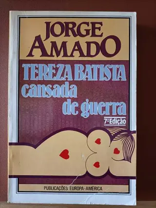 Teresa Batista cansada de guerra de Jorge Amado | LivrosPT