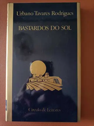 Bastardos do Sol de Urbano Tavares Rodrigues | LivrosPT