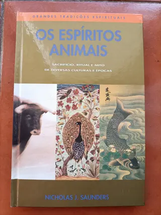 Os Espíritos Animais de Nicholas J. Saunders | LivrosPT